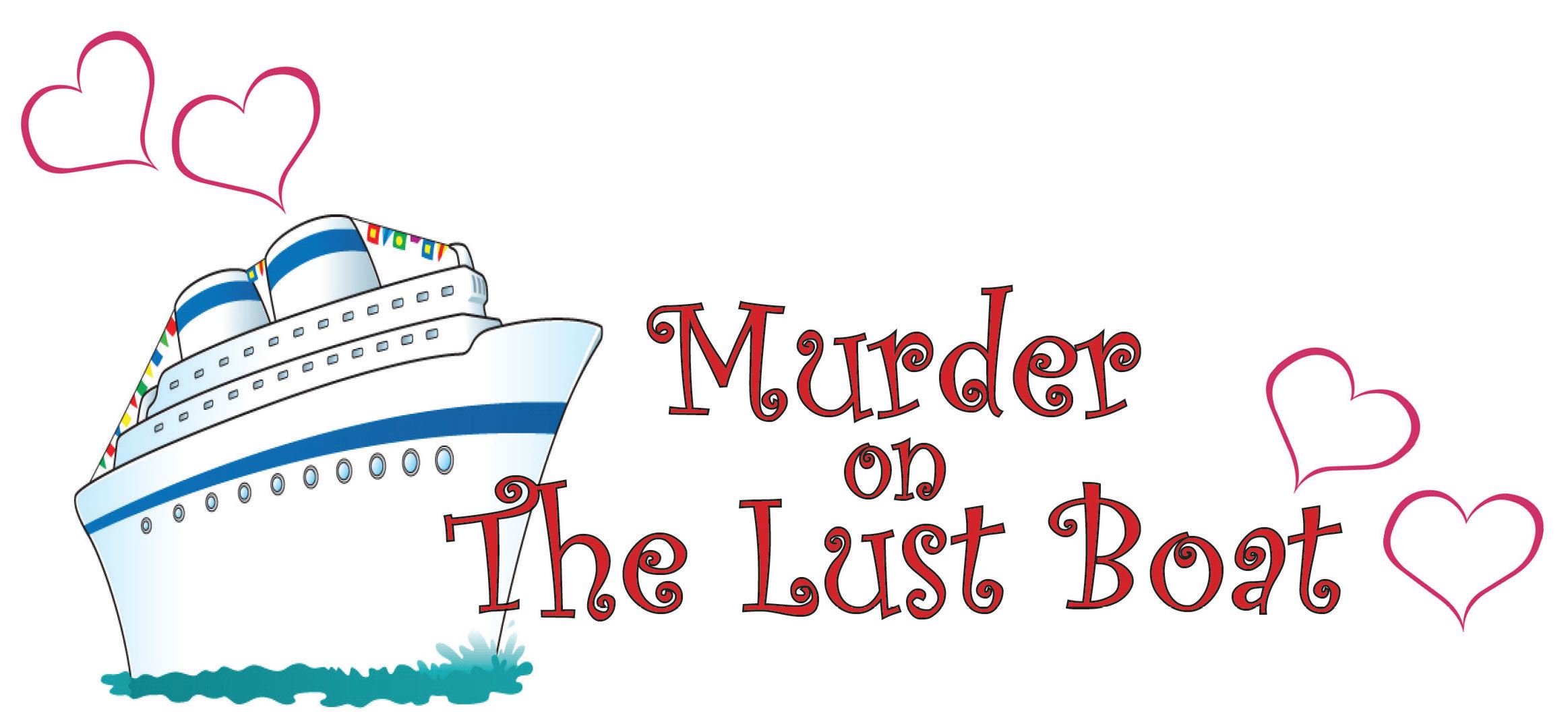 Murder on the Lust Boat